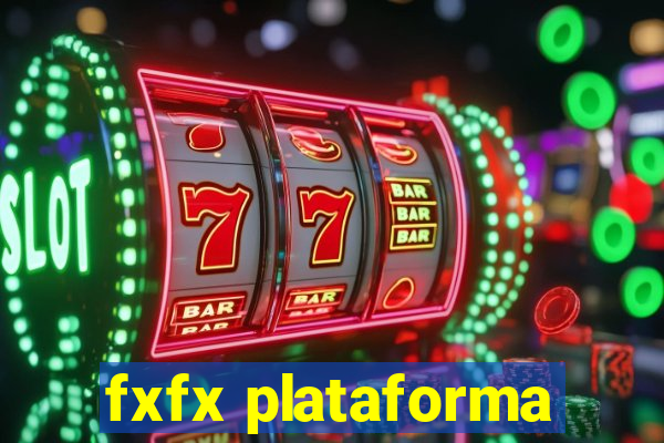 fxfx plataforma